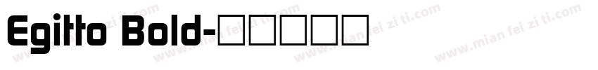 Egitto Bold字体转换